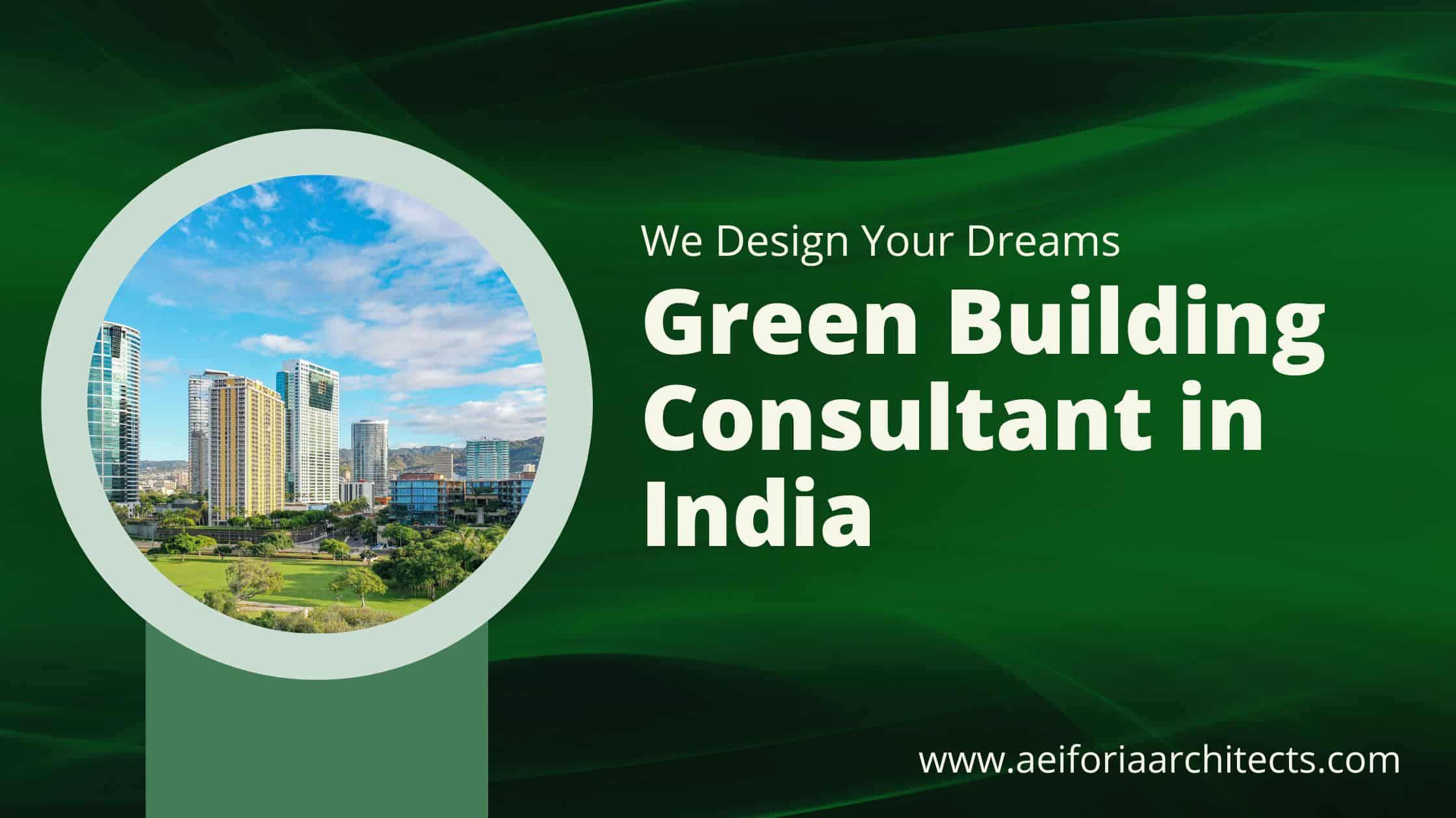 best-green-building-consultant-in-india